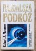 Robert Monroe Najdalsza podróż